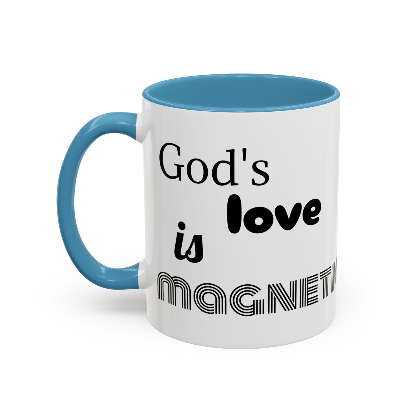 God's love is magnetic, color Mug