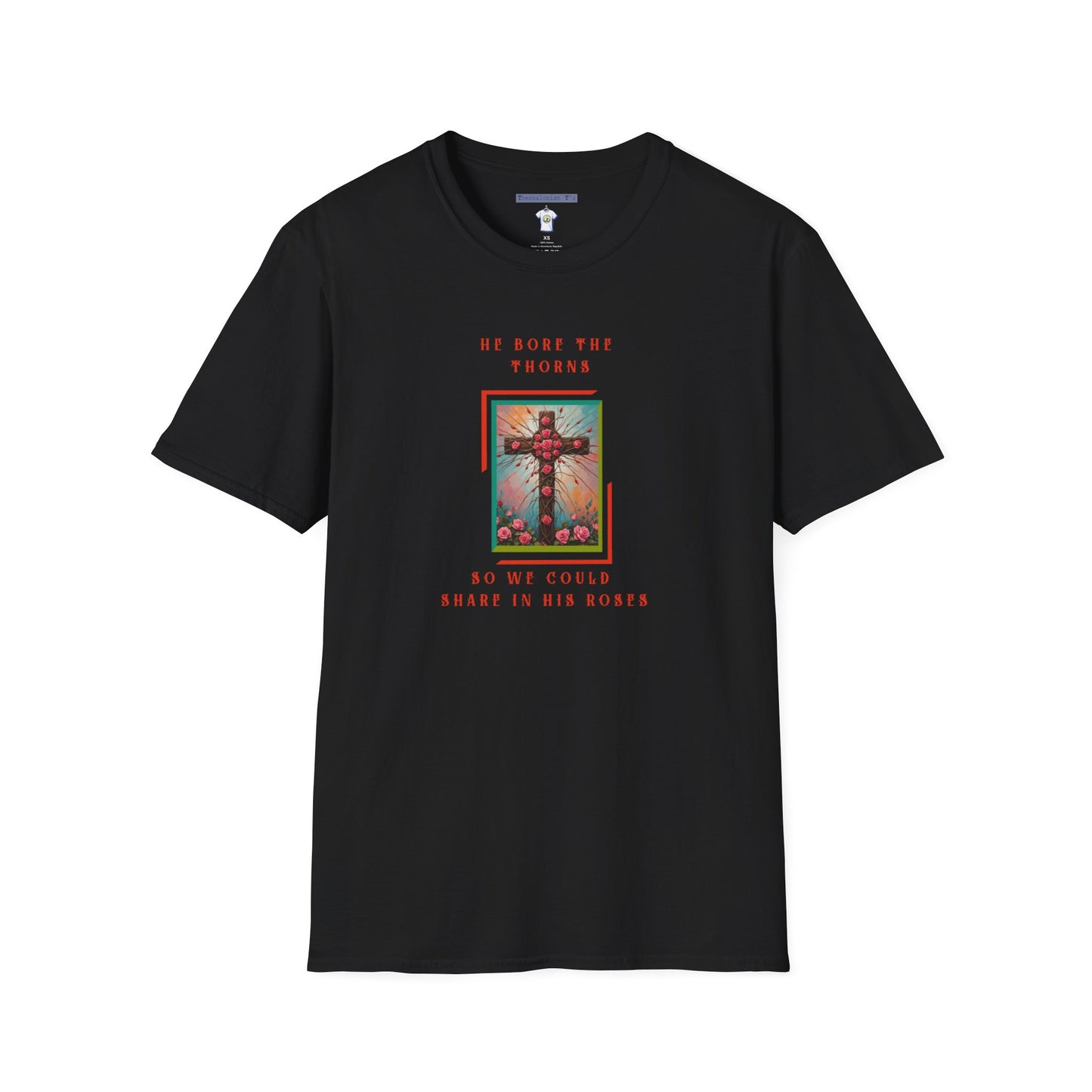 He bore the thorns, T-Shirt