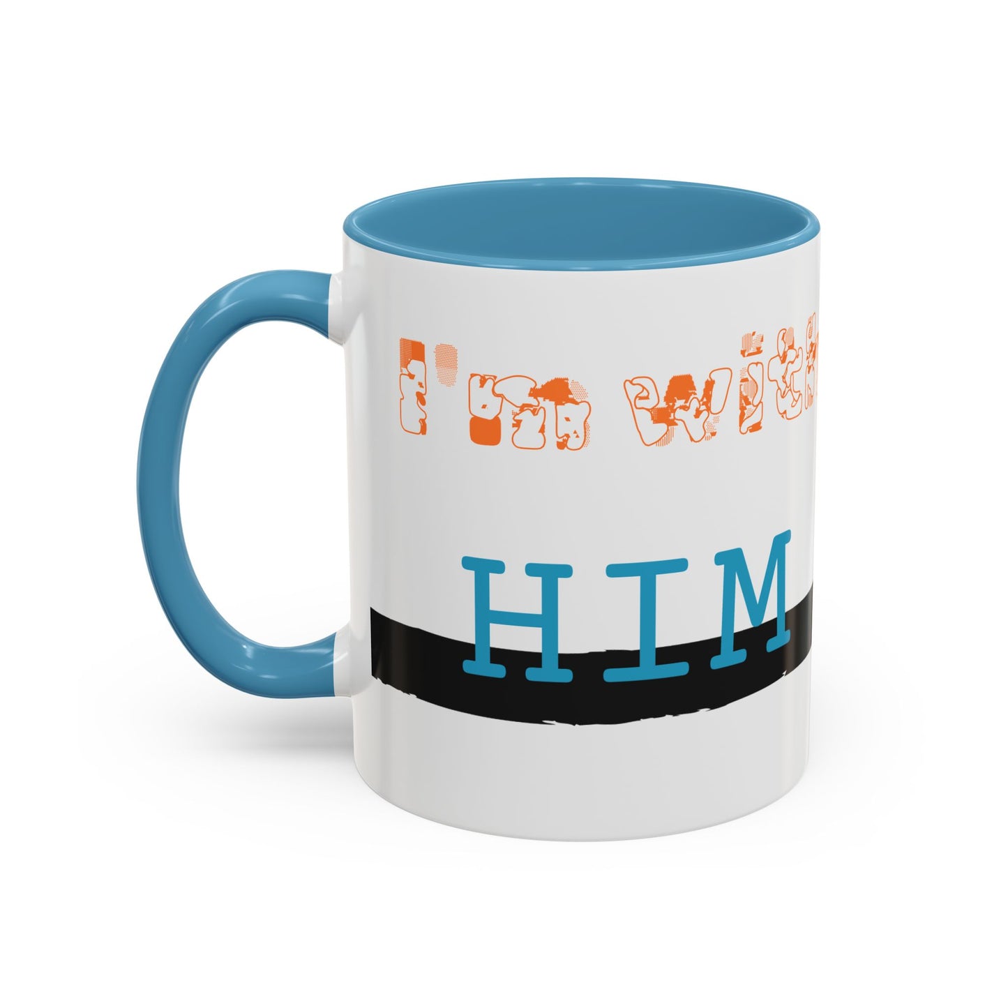 I'm with Him, color Mug 2