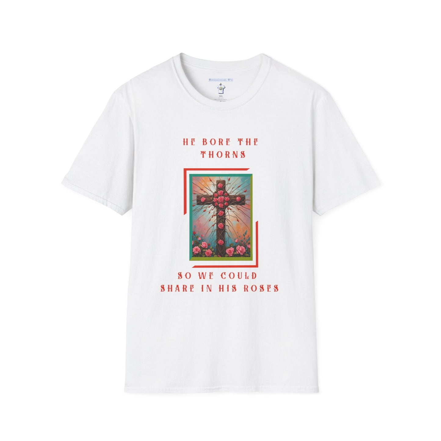 He bore the thorns, T-Shirt