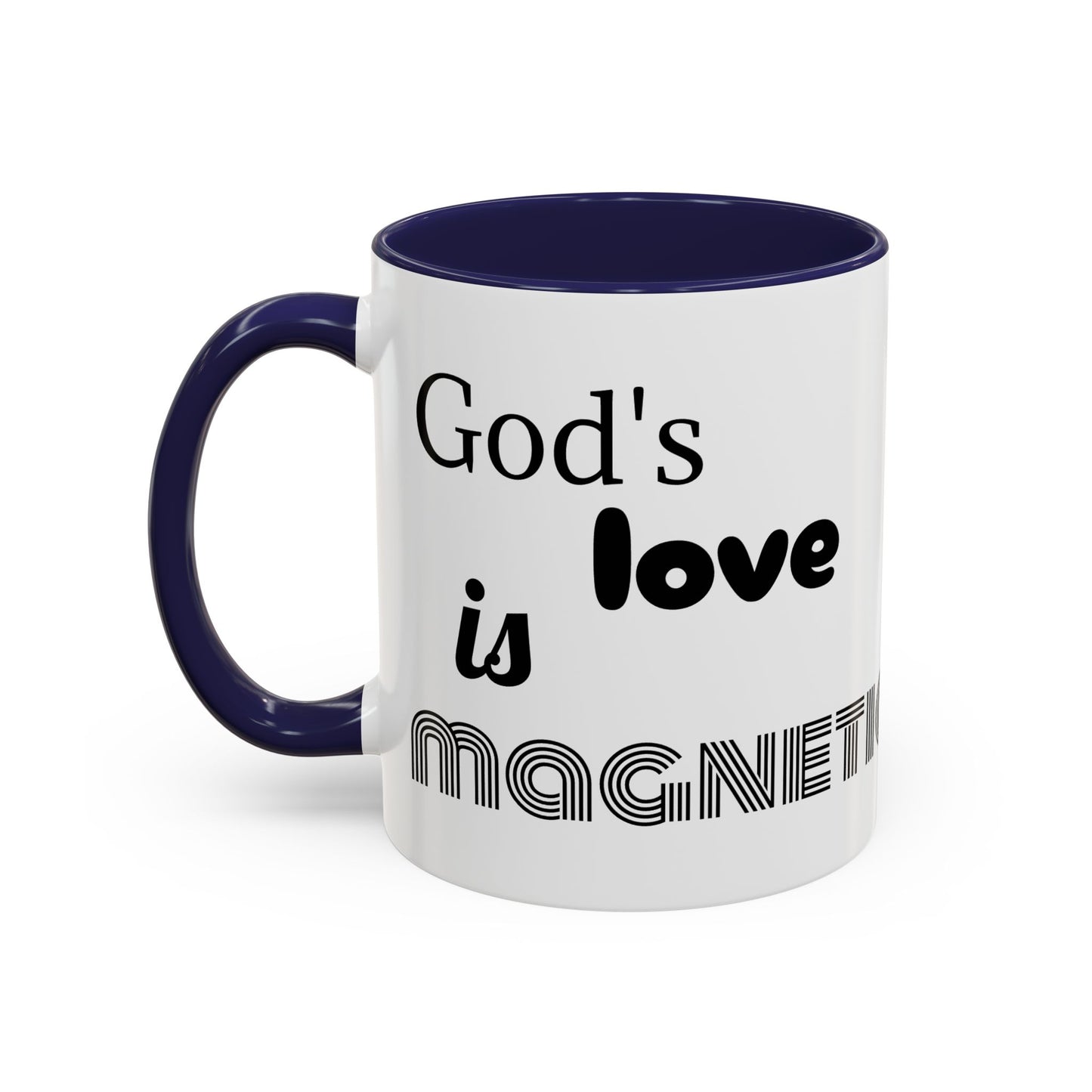 God's love is magnetic, color Mug