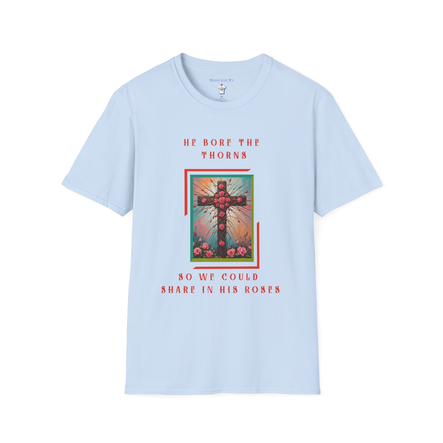 He bore the thorns, T-Shirt