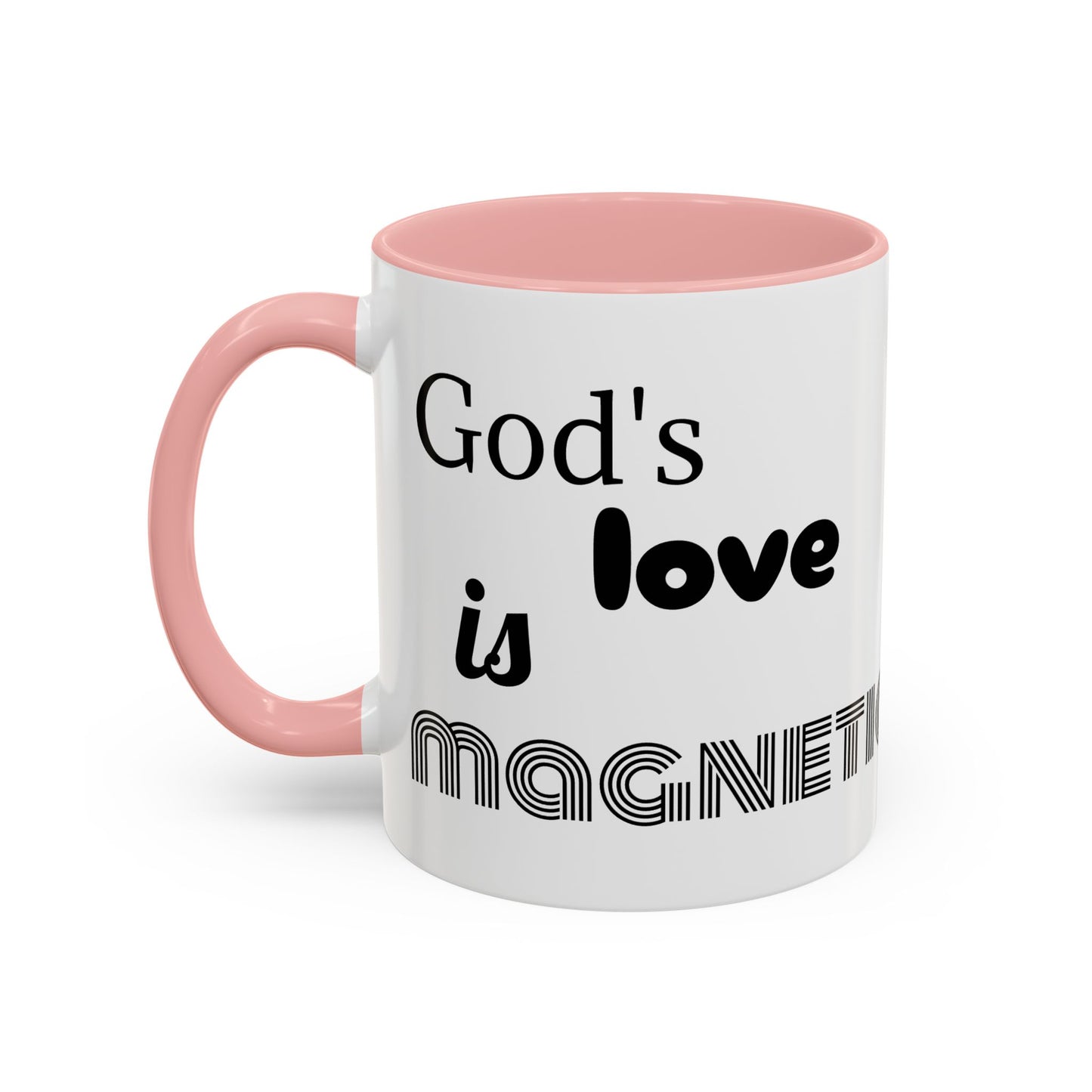 God's love is magnetic, color Mug